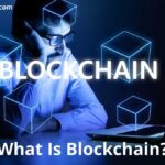 What Is Blockchain? Fundamentals Essential Best Guide