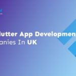 Flutter  App Development Company in UK