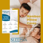 Bamboo Pillow Case For A Healthy Sleep