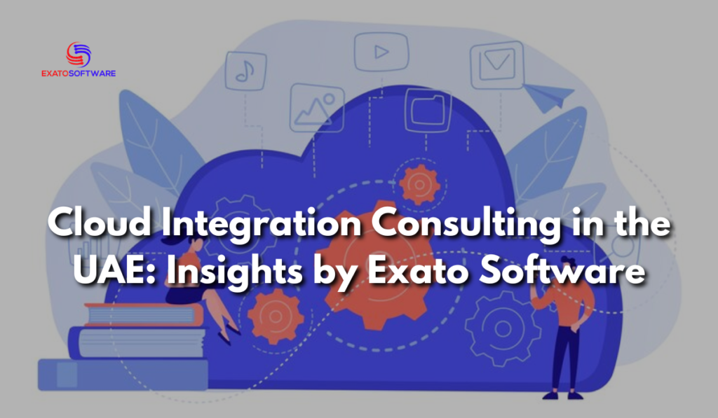 Cloud Integration Consulting in the UAE